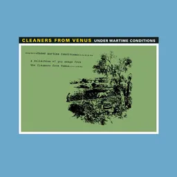 The Cleaners from Venus - Under Wartime Consitions